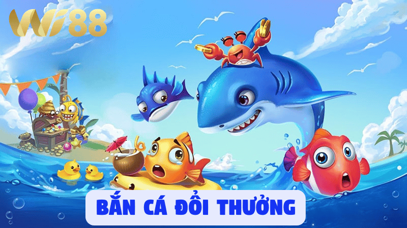 Tìm hiểu về bắn cá đổi thưởng WI88
